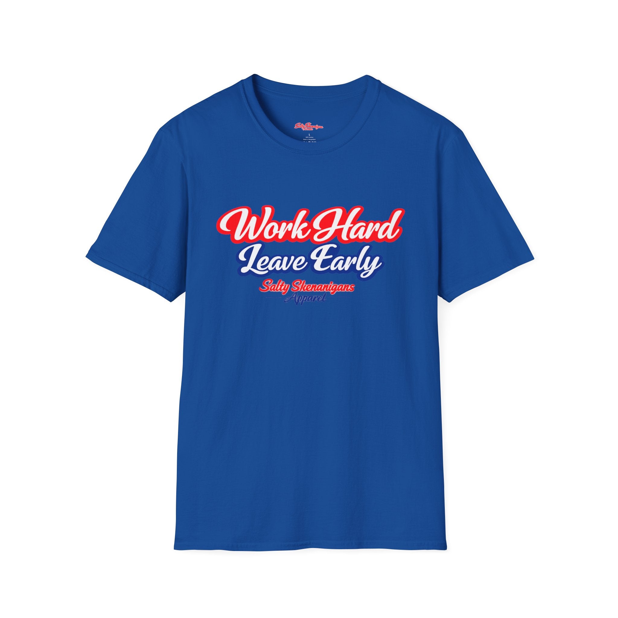 Work Hard Leave Early  Beach T-Shirt | Funny Work Humor Tee Printify