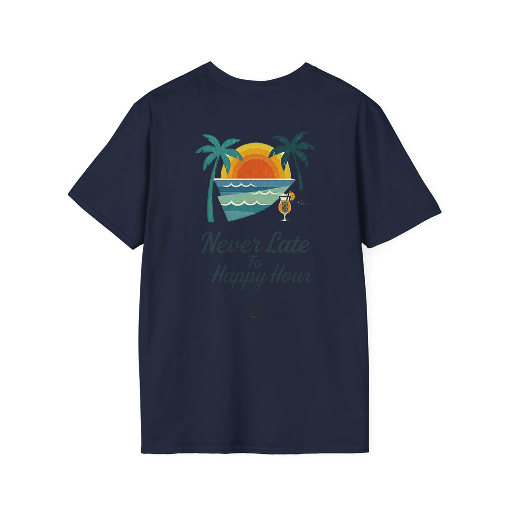 Salty Shenanigans Apparel Never Late To Happy Hour T-Shirt Printify