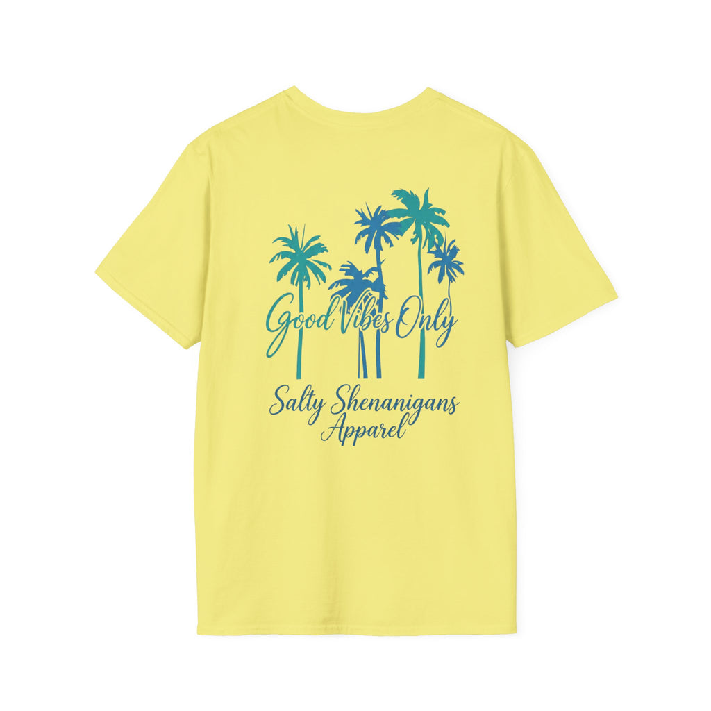 Salty Shenanigans Apparel Good Vibes Only T-Shirt Printify