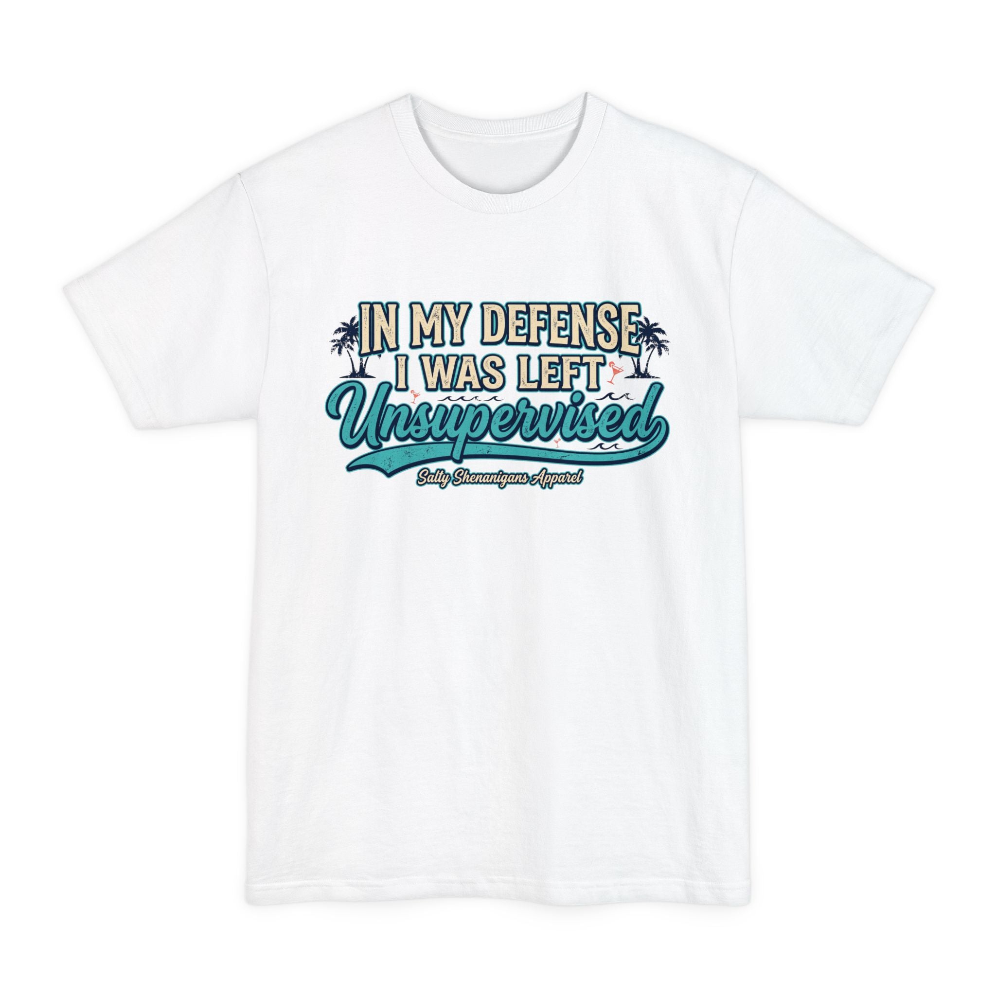 In My Defense I Was Left Unsupervised – Funny Beach Graphic Tall Tee | Hanes Beefy-T Tall Printify