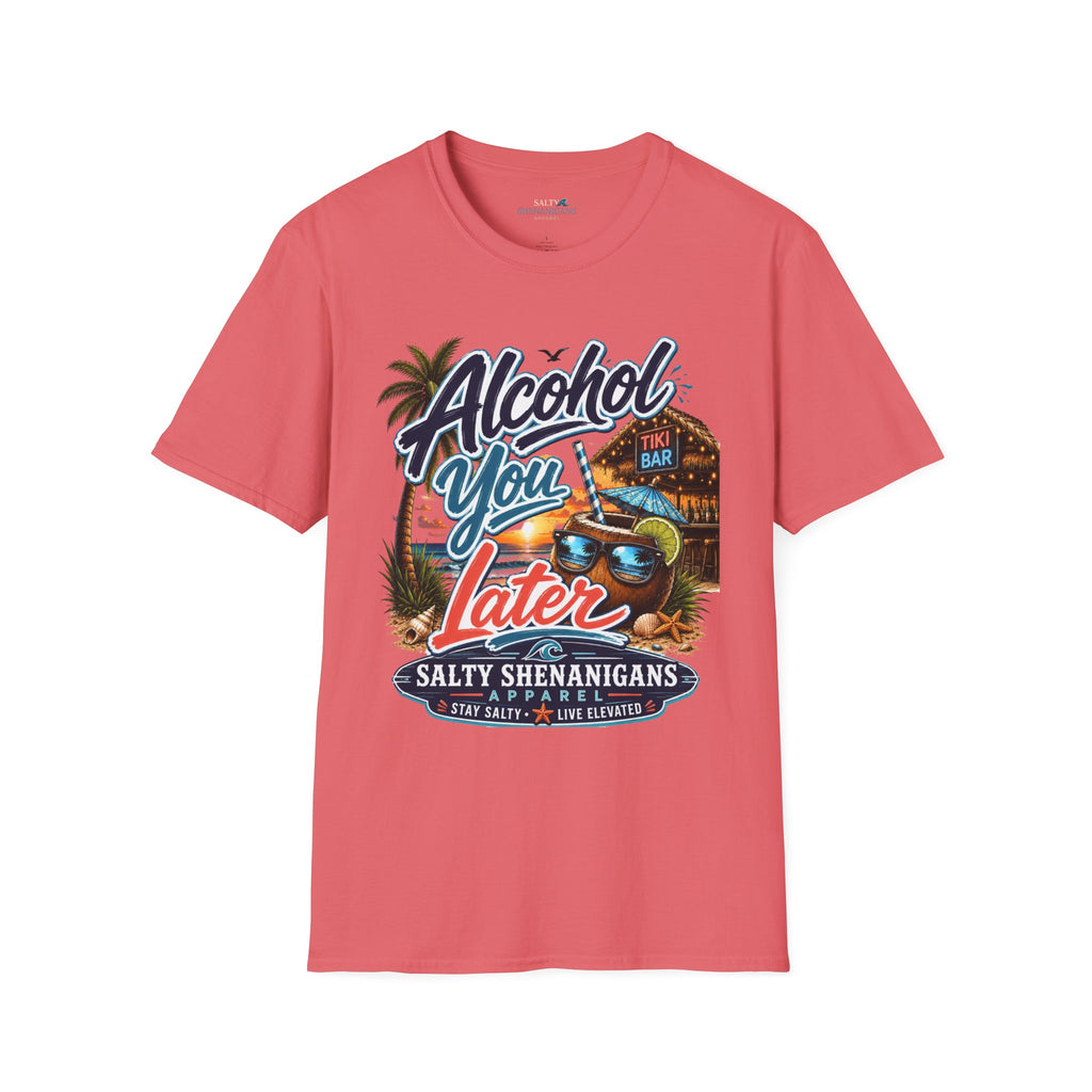 Alcohol You Later | Funny Cocktail Tee Printify