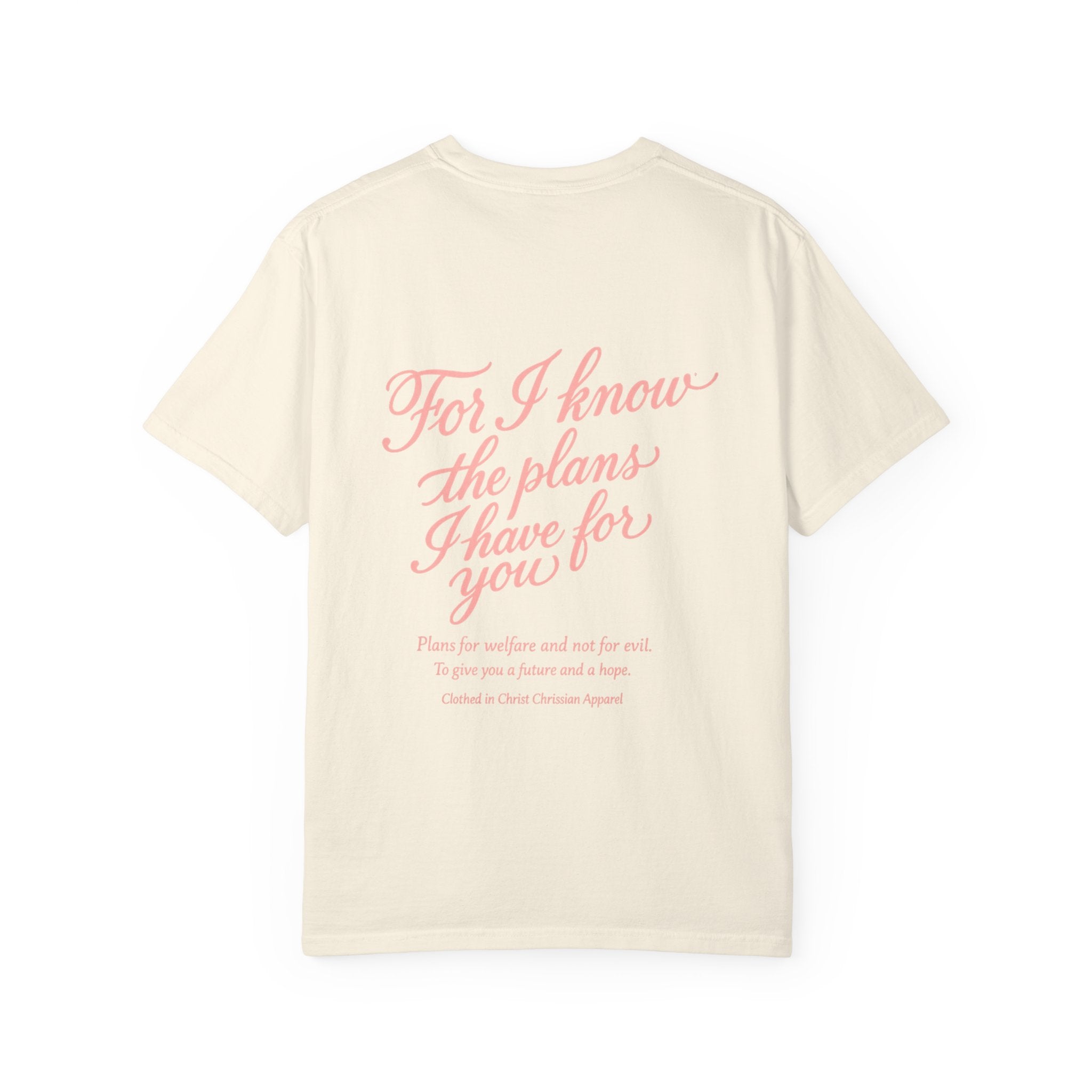 Scripted Scripture T‑Shirt — “For I know the plans I have for you” Inspirational Tee Printify