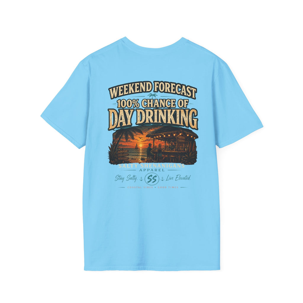 Weekend Forecast: 100% Chance of Day Drinking Tee Printify