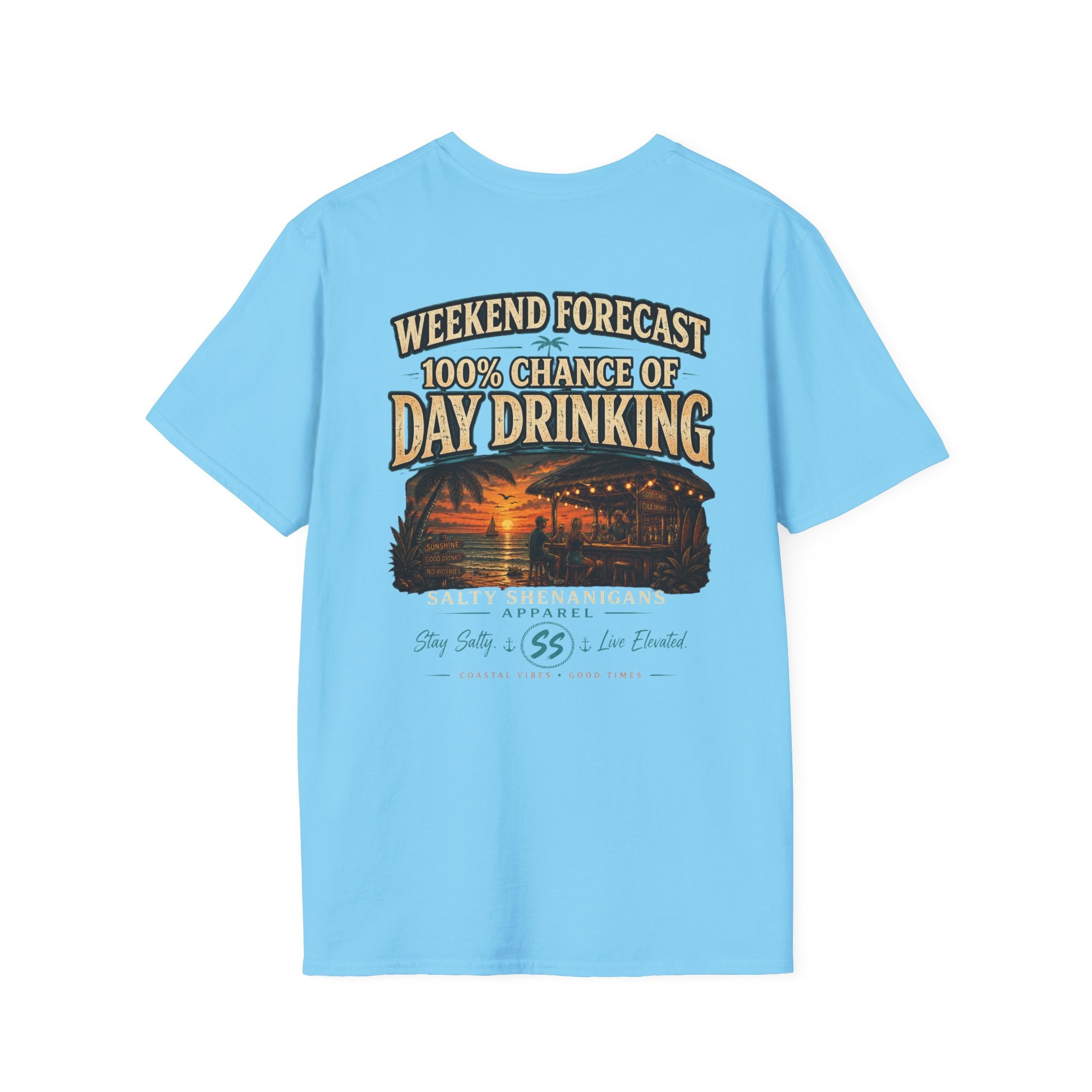 Weekend Forecast: 100% Chance of Day Drinking Tee Printify
