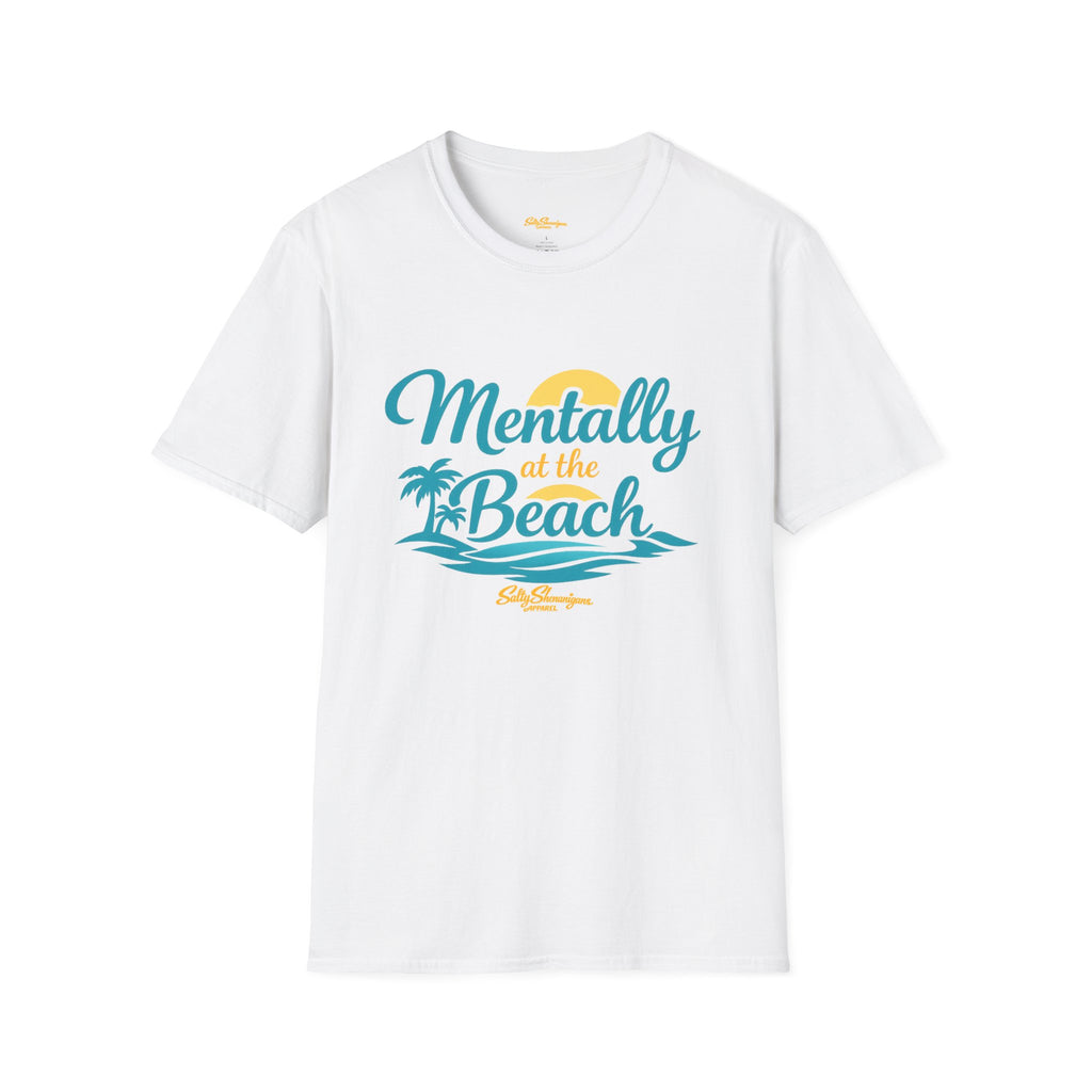 Mentally At The Beach T-shirt Salty Shenanigans Apparel Printify