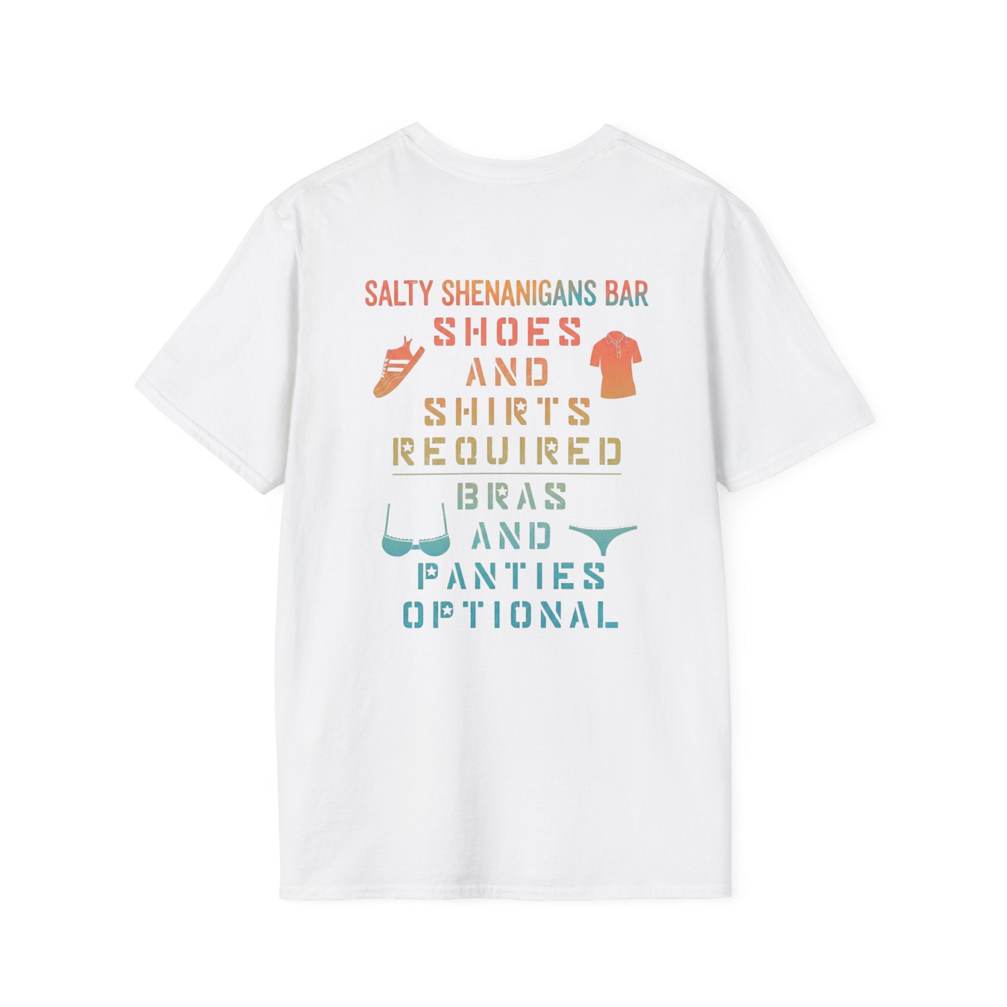 Shoes And Shirts Required - Salty Shenanigans Apparel T-Shirt Printify