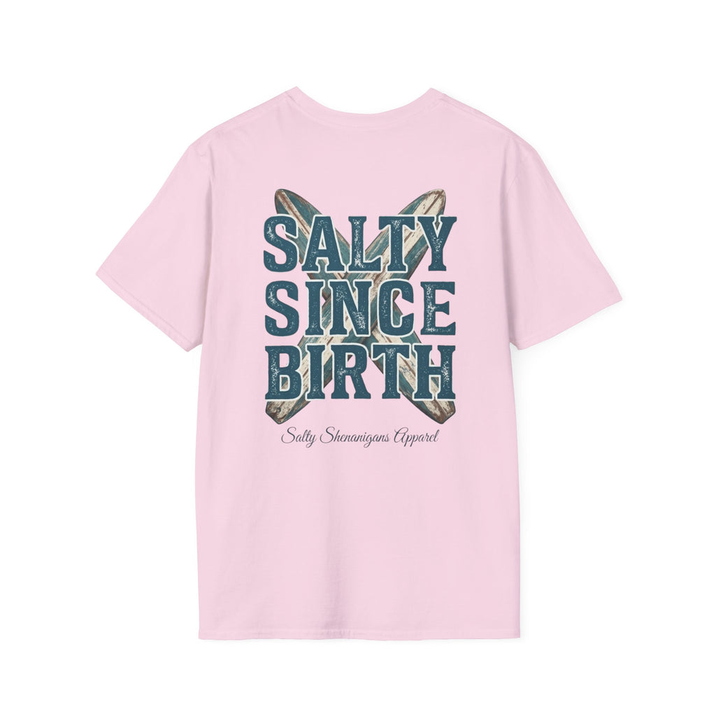 Salty Since Birth Salty Shenanigans Apparel  T-Shirt Printify