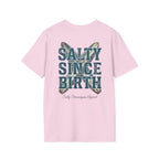 Salty Since Birth Salty Shenanigans Apparel  T-Shirt Printify