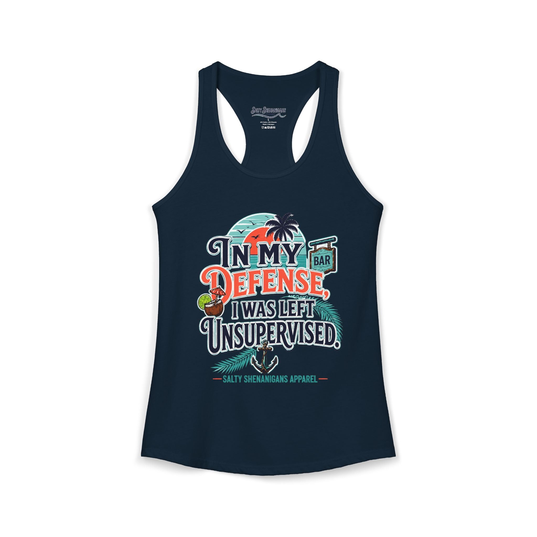 In My Defense I Was Left Unsupervised Women's Racerback Tank Printify