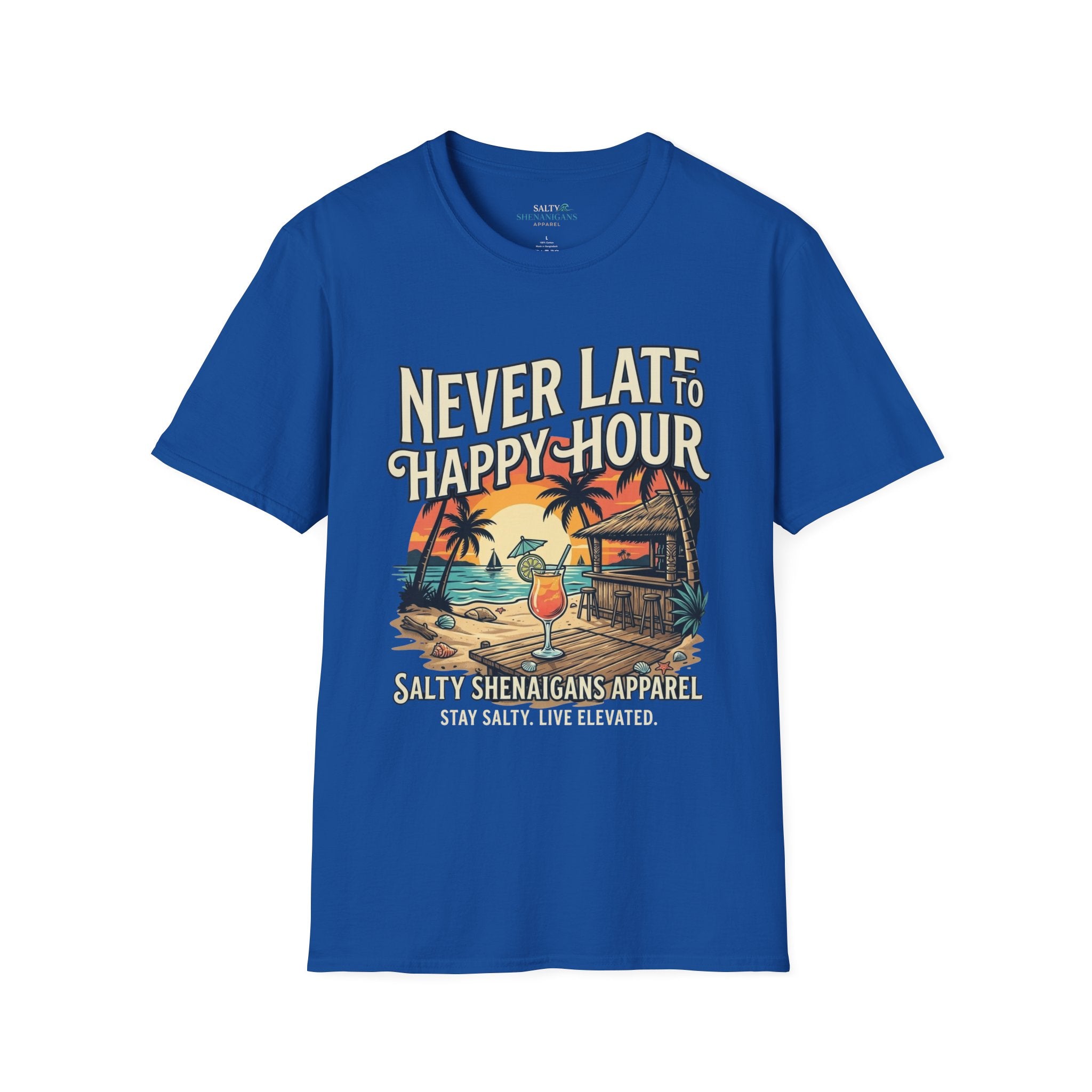 23.99 All JULY - Never Late to Happy Hour Front Graphic T-Shirt | Beach Bar Tee Printify