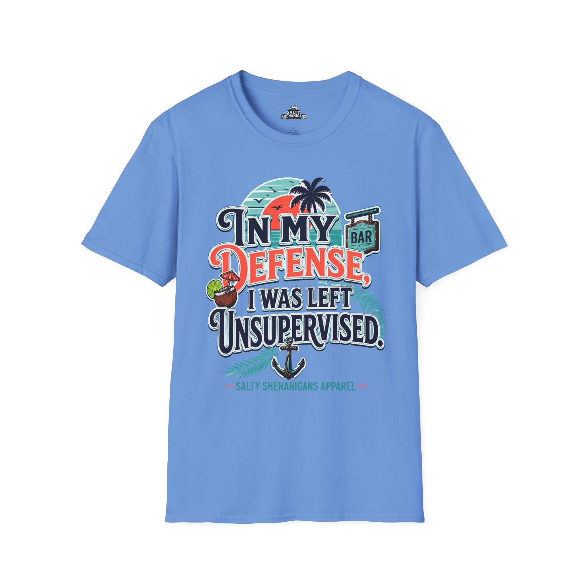 In My Defense I Was Left Unsupervised Front Print Tee Printify