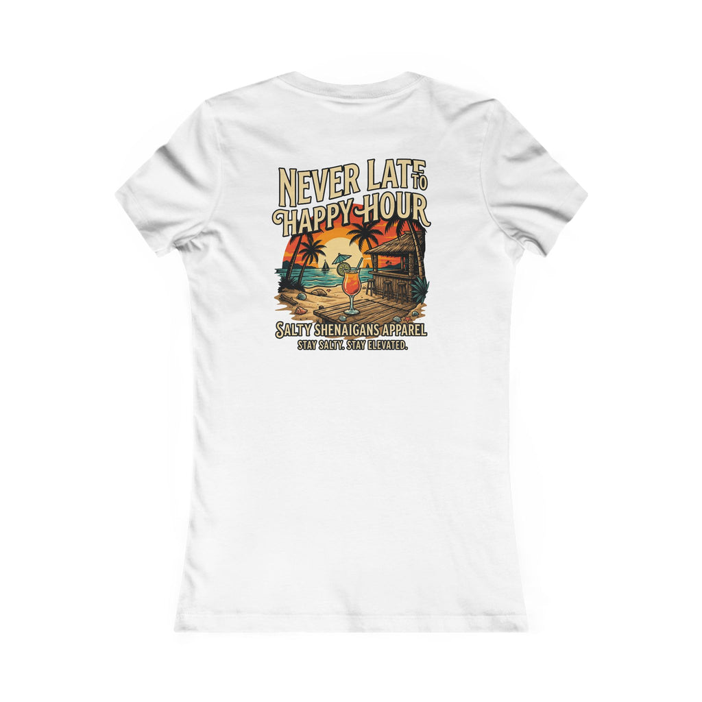 Women's Never Late to Happy Hour  Bella+Canvas Coastal Vacation Tee Printify