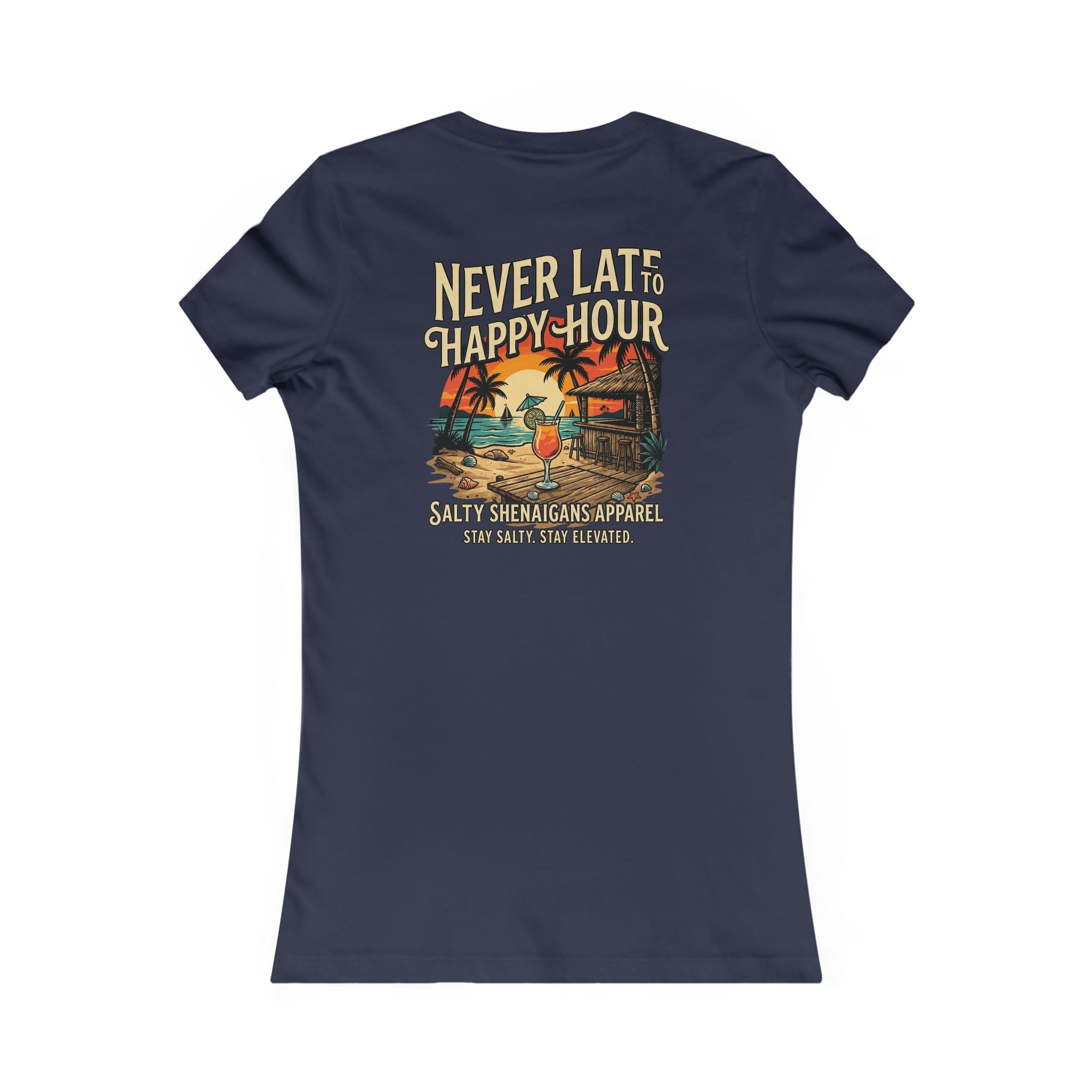 Women's Never Late to Happy Hour  Bella+Canvas Coastal Vacation Tee Printify