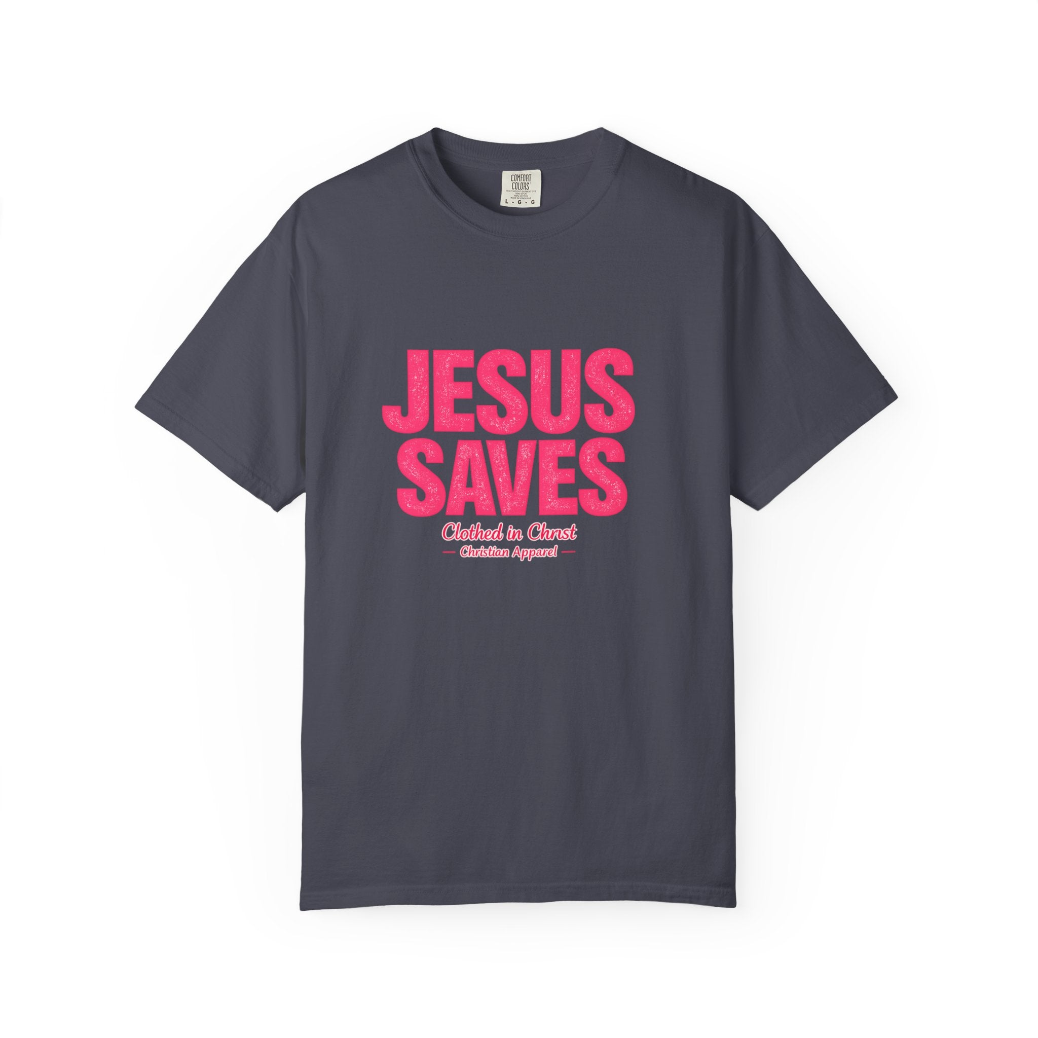 Clothed In Christ -Jesus Saves T-Shirt — Bold Pink Christian Faith Tee Printify