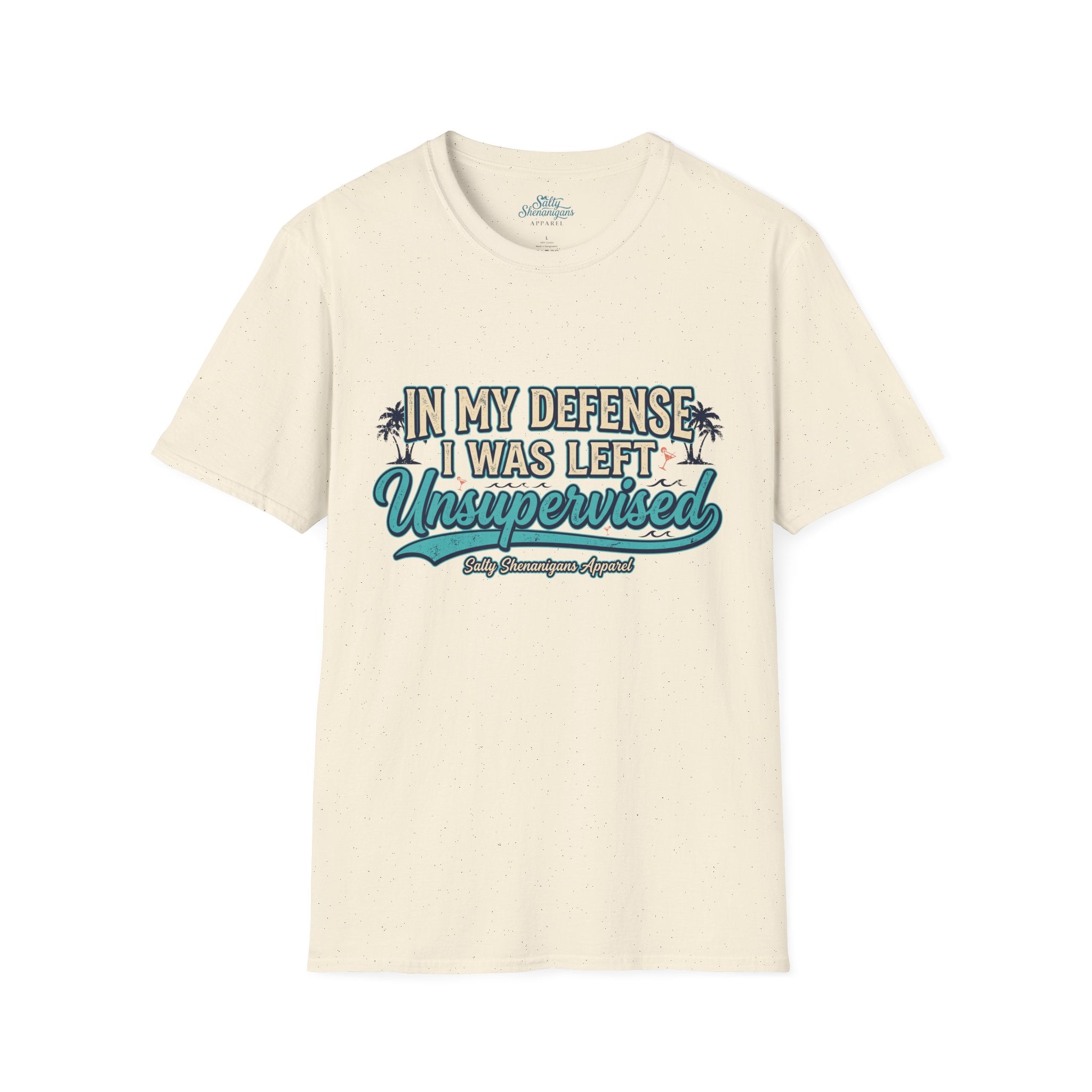 In My Defense I Was Left Unsupervised Funny Beach Shirt Printify