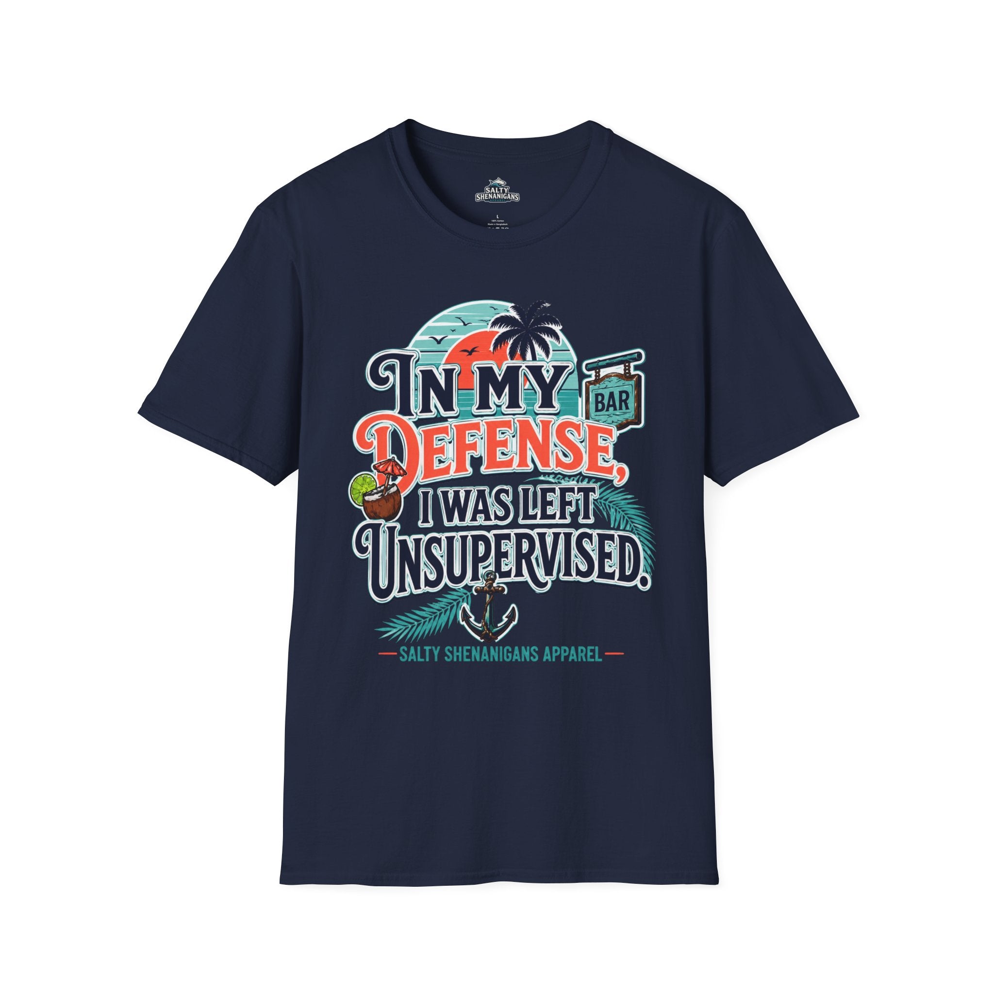 In My Defense I Was Left Unsupervised Front Print Tee Printify