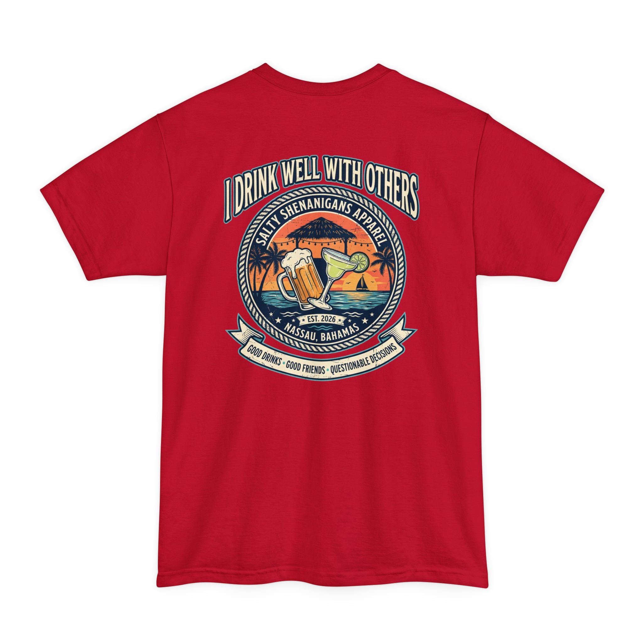 I Drink Well With Others – Funny Beach Bar Tall Tee | Hanes Beefy-T Tall Printify