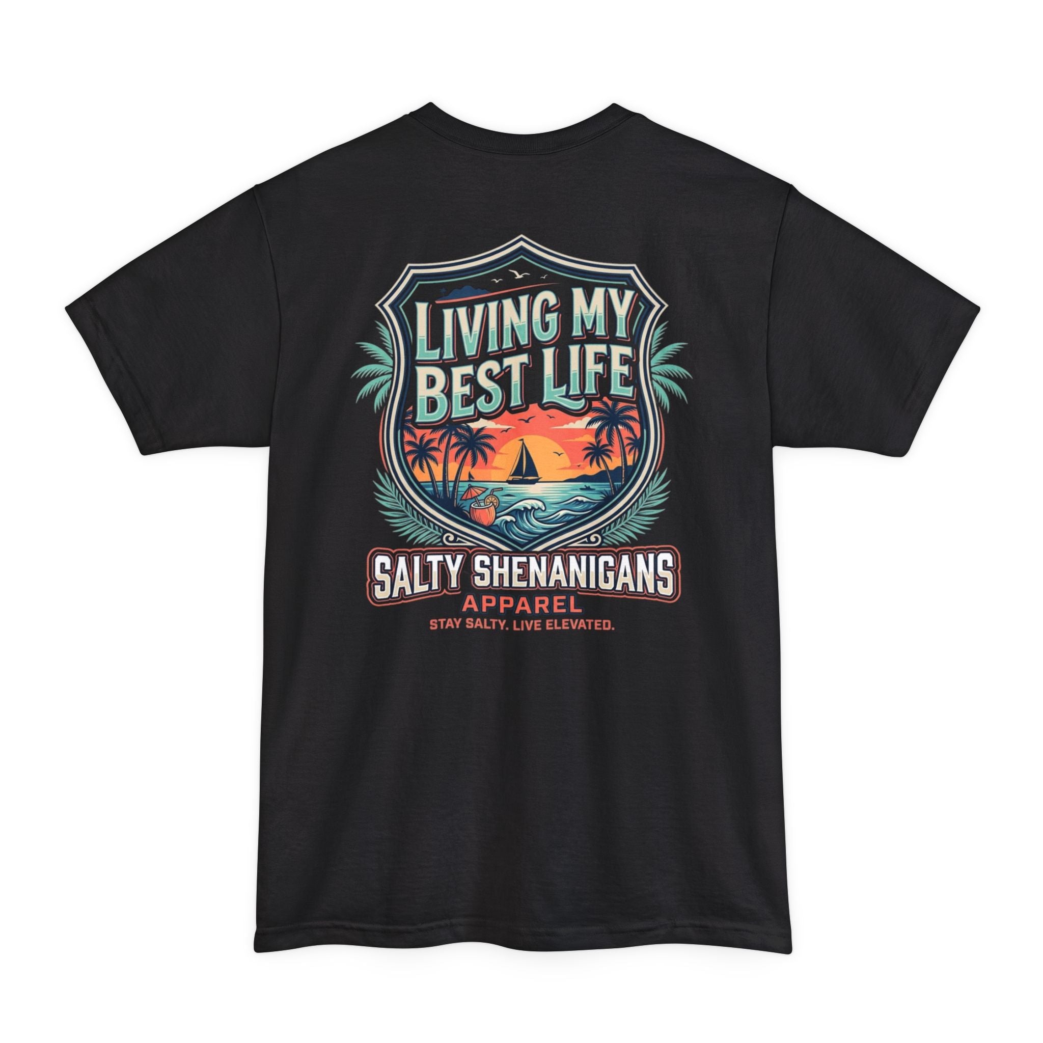 Living My Best Life Shirt | Beach Vacation Tall Tee Printify