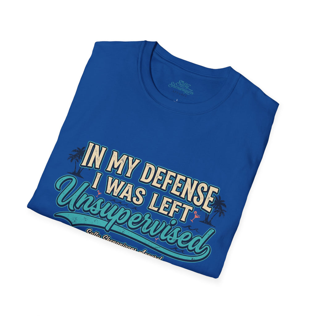In My Defense I Was Left Unsupervised Funny Beach Shirt Printify