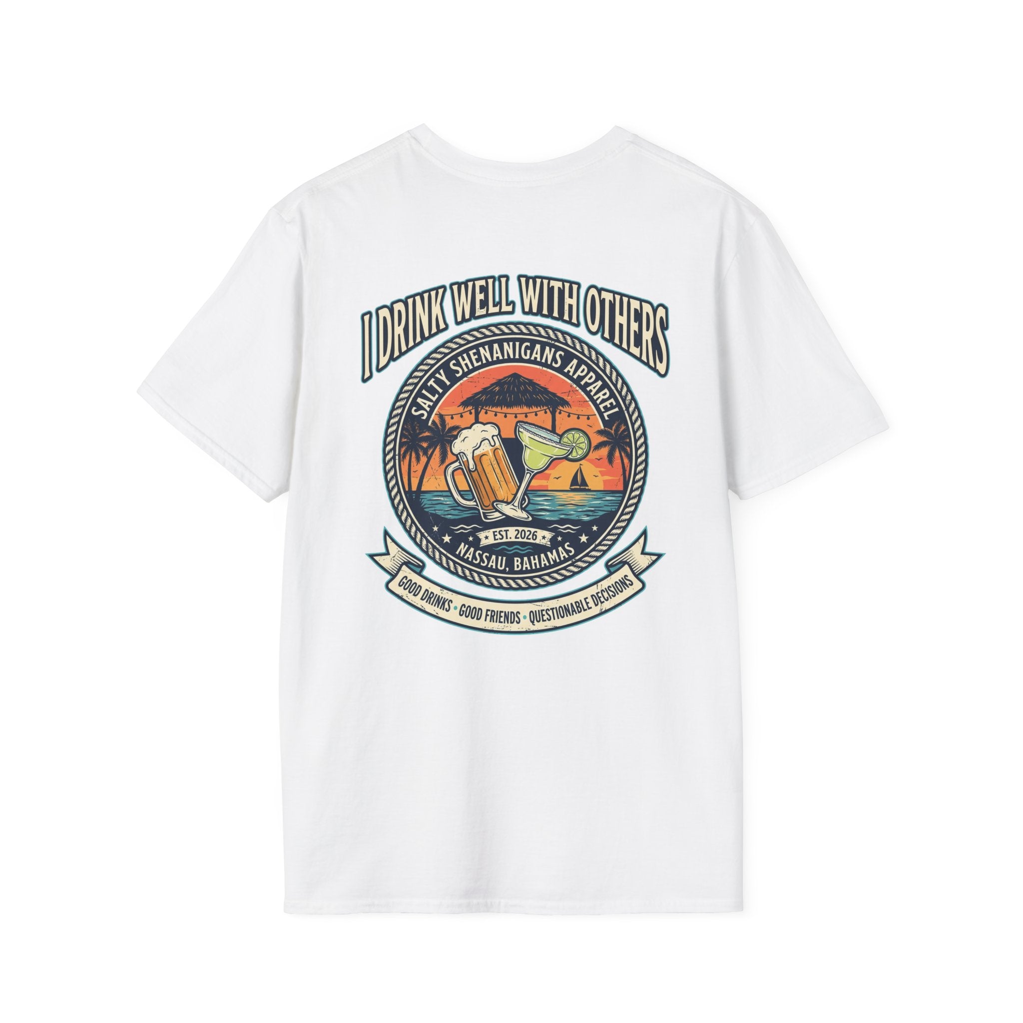 I Drink Well With Others Beach Bar T-Shirt Printify
