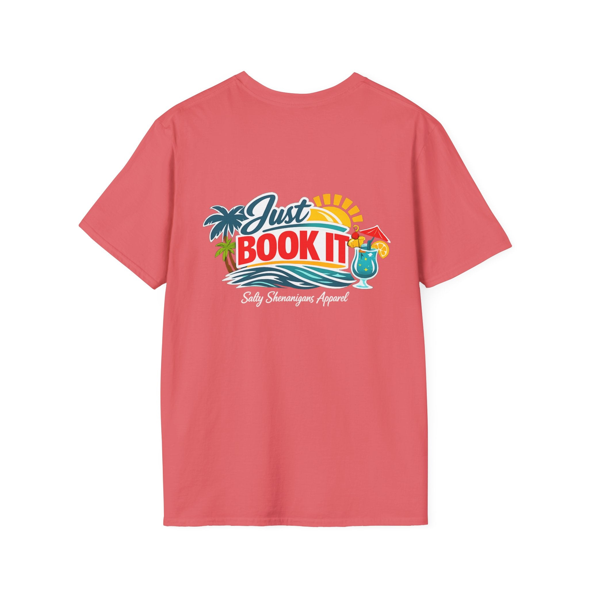 Just Book It T-Shirt - Salty Shenanigans Apparel Printify