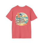 Work Hard Leave Early T-Shirt | Salty Shenanigans Funny Graphic Tee Printify
