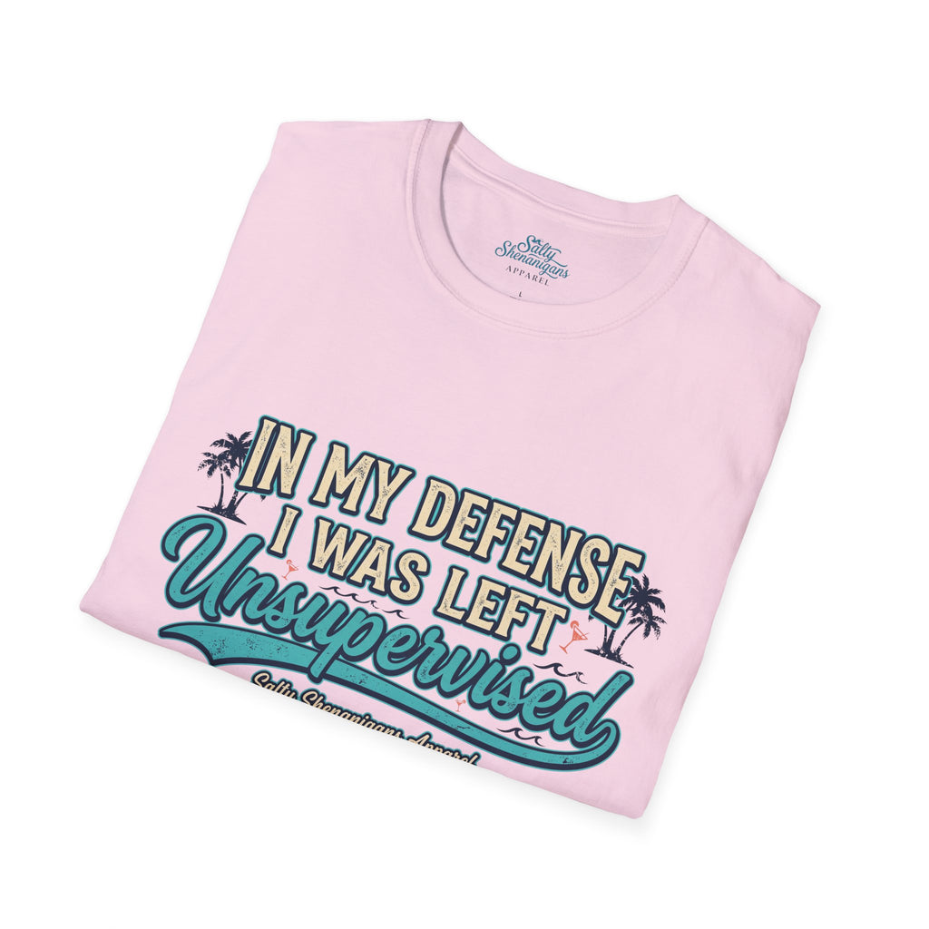 In My Defense I Was Left Unsupervised Funny Beach Shirt Printify
