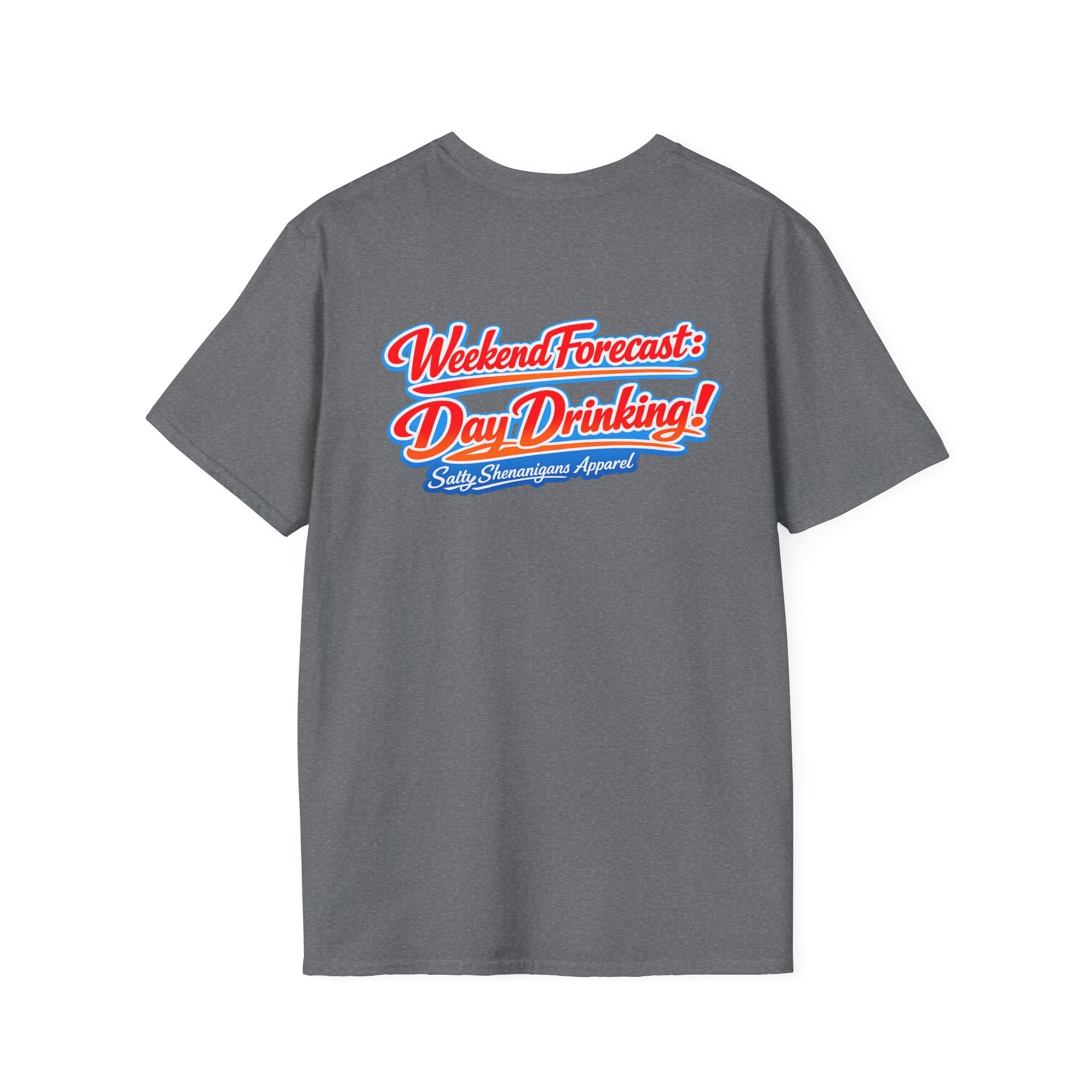 Salty Shenanigans Apparel Weekend Forecast Day Drinking T-Shirt Printify