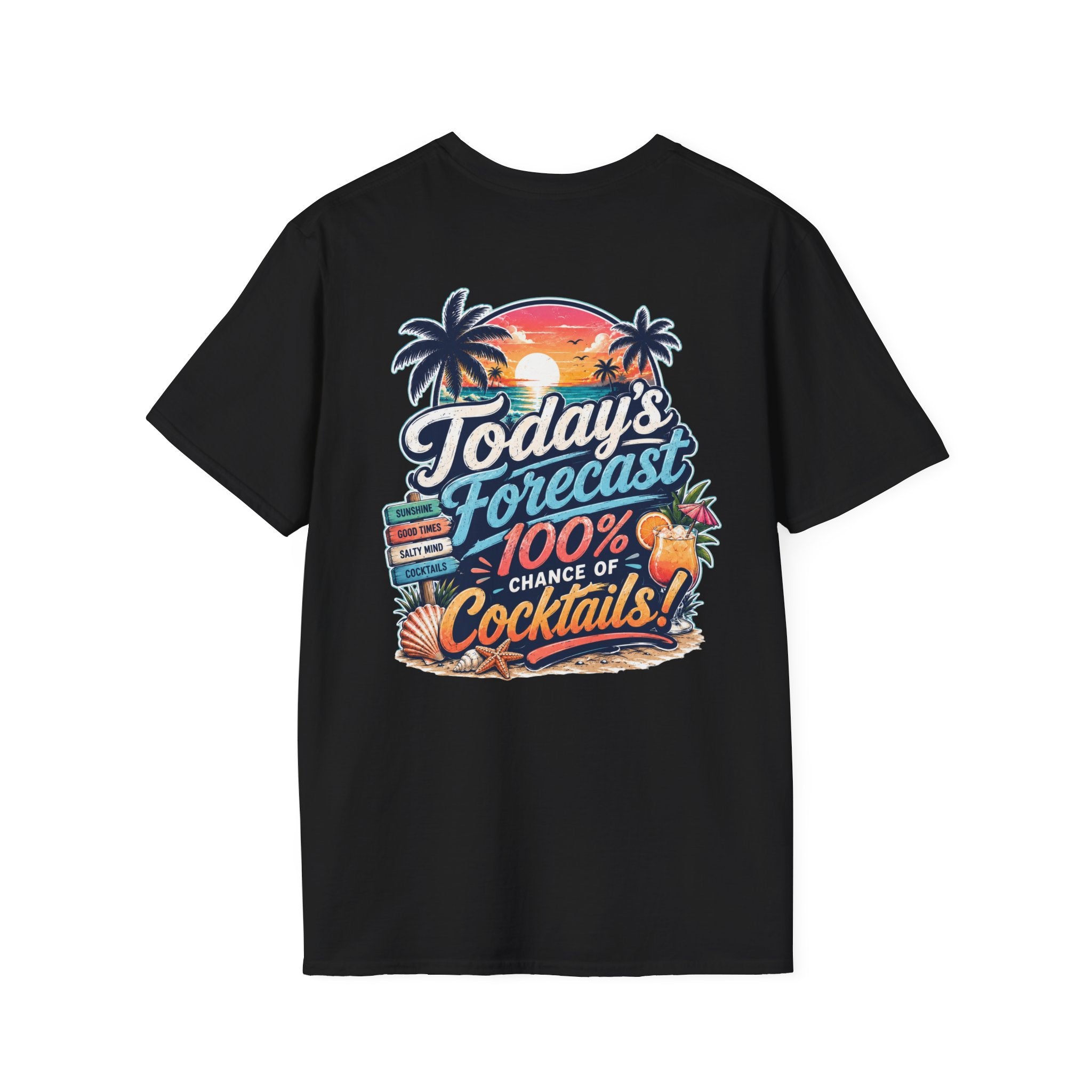 Today's Forecast: 100% Cocktails Funny Beach T-Shirt Printify