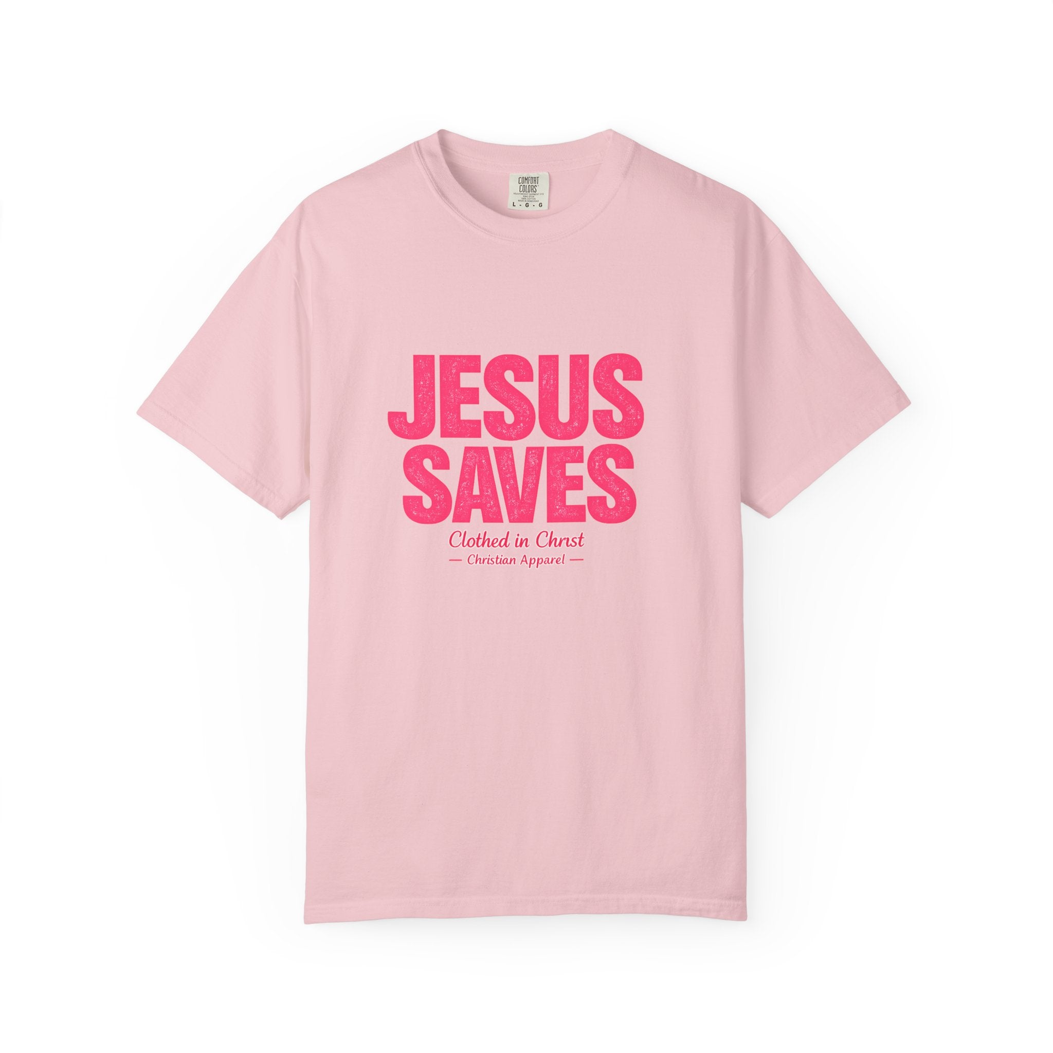 Clothed In Christ -Jesus Saves T-Shirt — Bold Pink Christian Faith Tee Printify