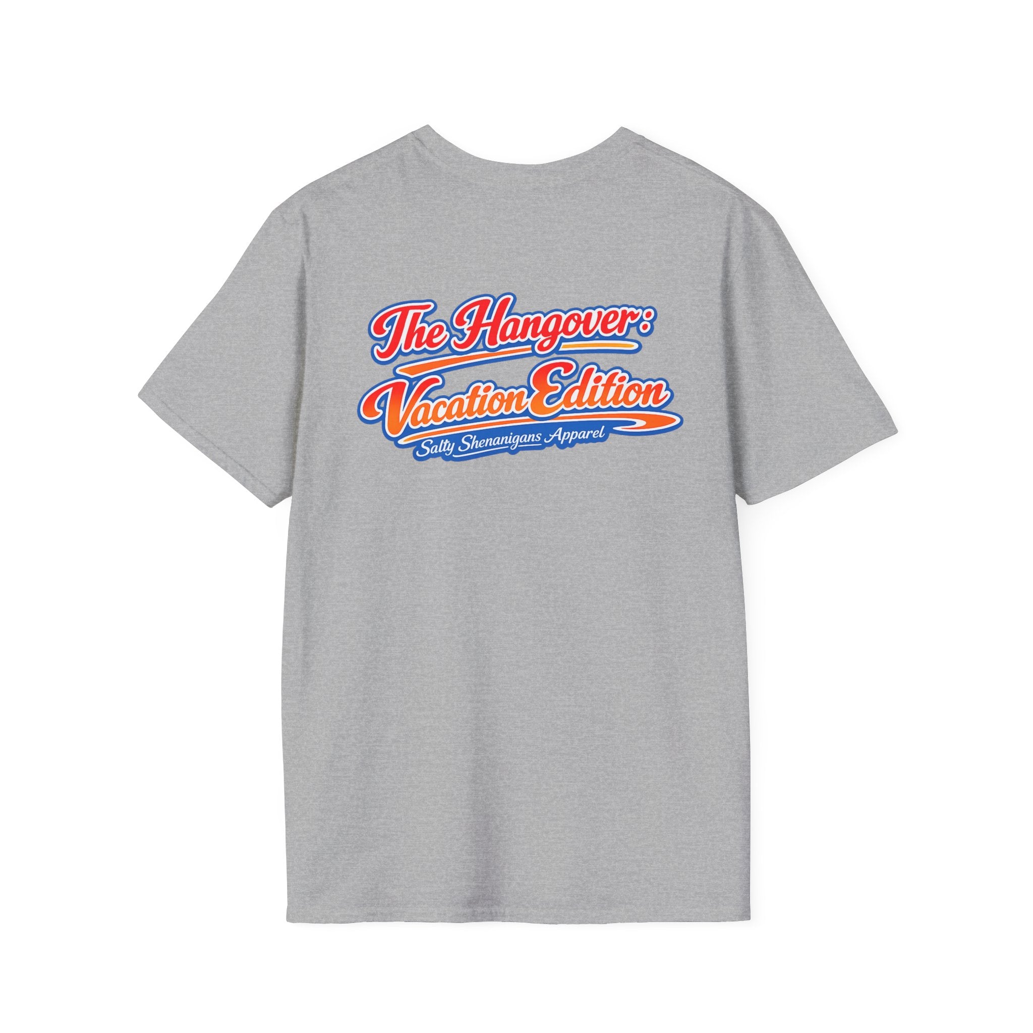 Salty Shenanigans Apparel The Hangover Vacation Edition Funny T-Shirt Printify