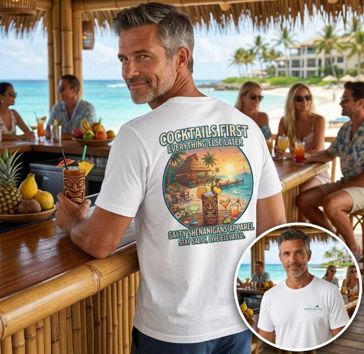 Cocktails First, Everything Else Later Beach Bar T-Shirt Printify