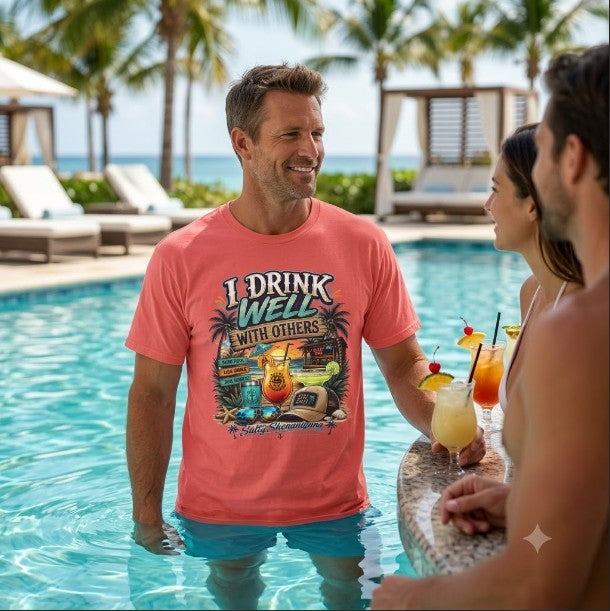 I Drink Well With Others Beach Bar Front T-Shirt Printify