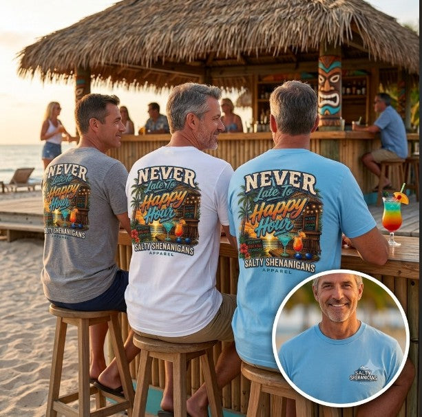 Never Late to Happy Hour Coastal Sunset Tee Printify